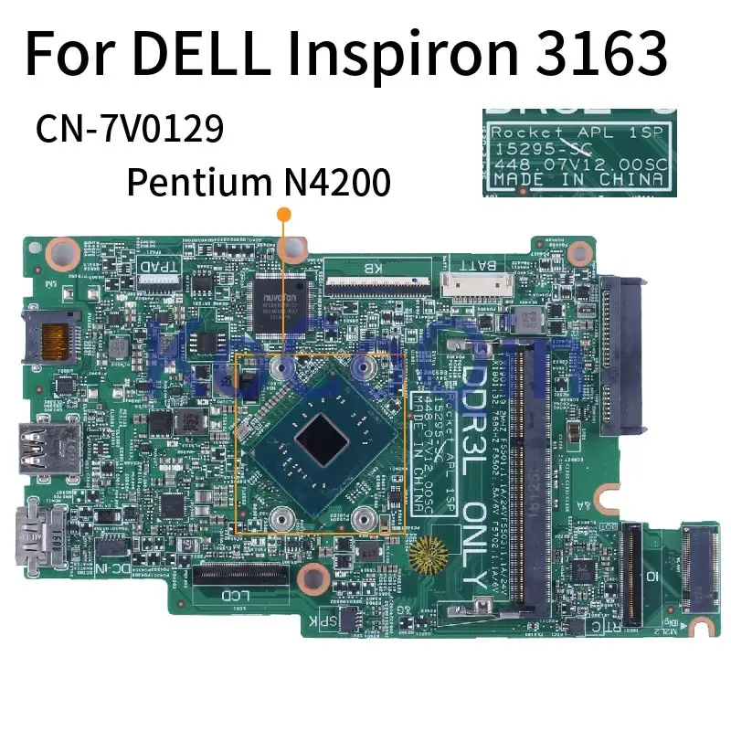 DELL Inspiron 3163 Pentium N4200 2.50 GHz Dizüstü Anakart CN-7V0129 15295-SC DDR3L Laptop Anakart