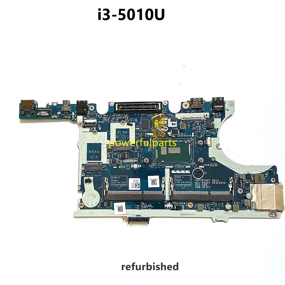 Yenilenmiş Çalışma Anakart ZBU10 LA-A961P Dell Latitude E7450 ı3-5010u Cpu 0K23PJ CN-0K23PJ Test Tamam